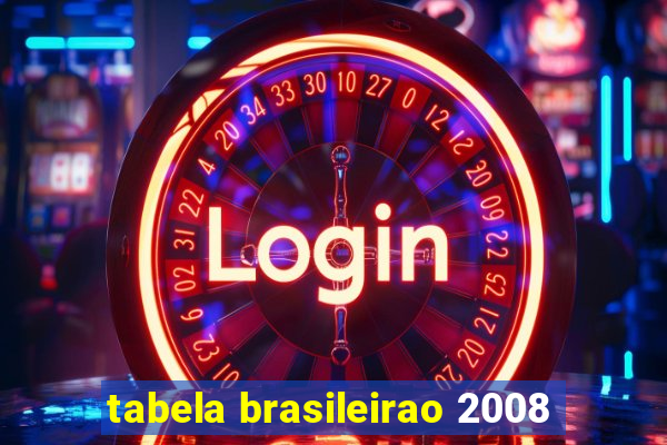 tabela brasileirao 2008